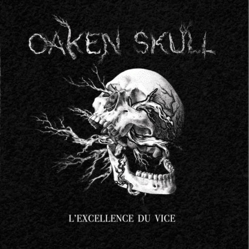 Oaken Skull : L'Excellence du Vice